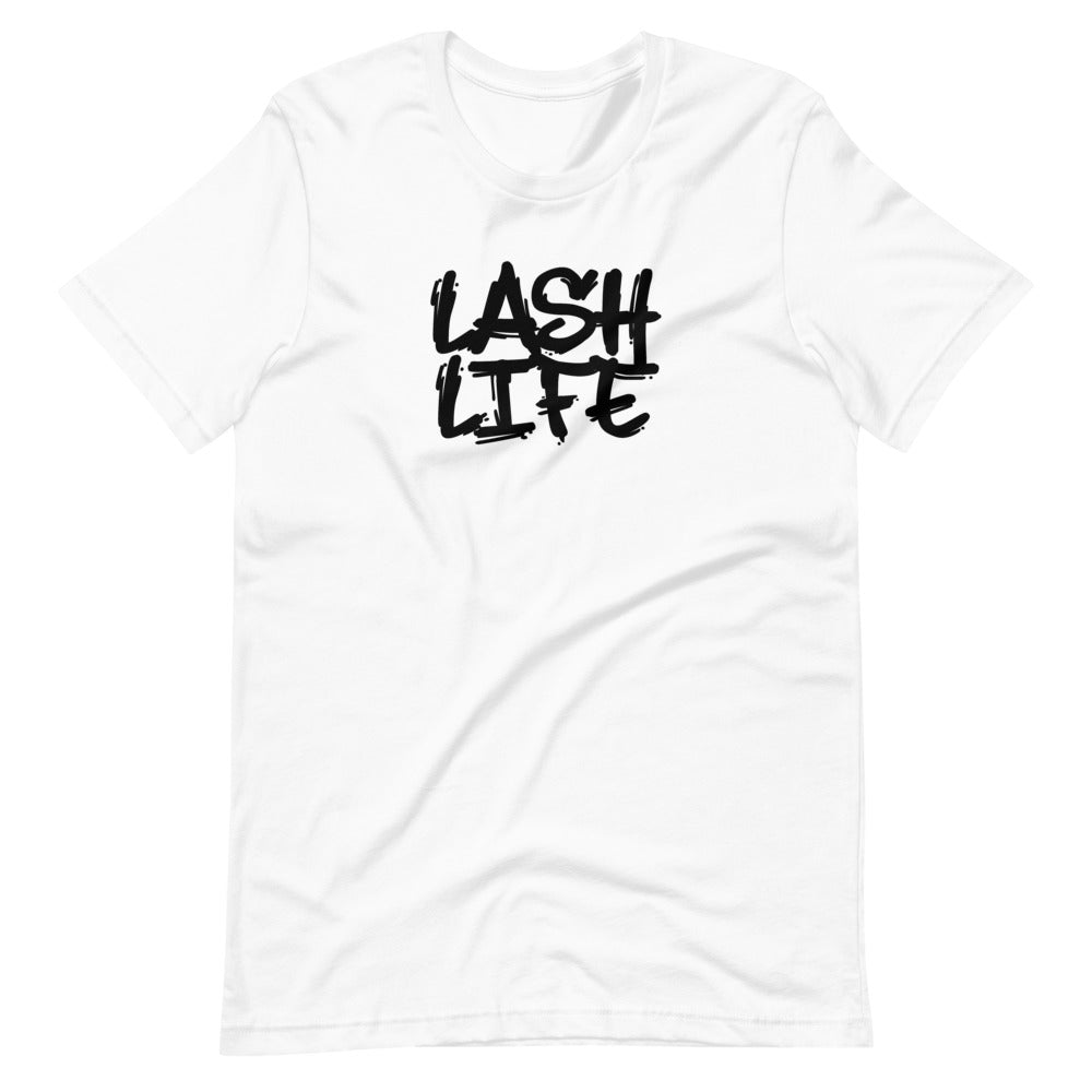 Lash Life Short-Sleeve Unisex T-Shirt