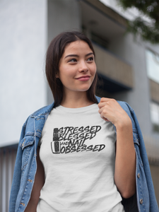 Stressed, Blessed and Nail Obsessed T-Shirt White